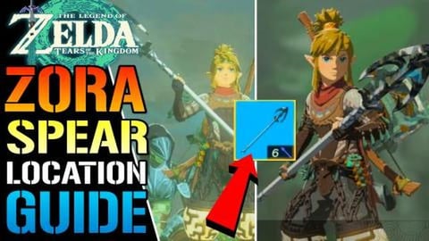 Zelda: Tears Of The Kingdom "Zora Spear" Location Guide H...