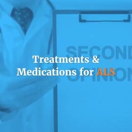 Treatments & Medications for ALS