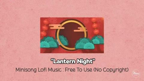 Lantern Night — a cozy, free-to-use lofi track perfect ...