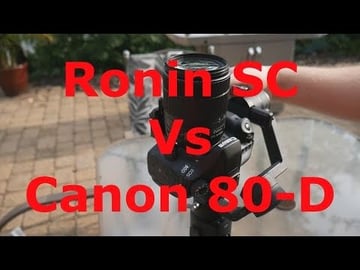 Does the DJI Ronin SC Handle the Canon 80D with 18-135mm ...