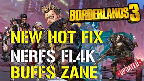 Borderlands 3_ NEW HOTFIX NERFS! FL4K & BUFFS ZANE! (Lege...