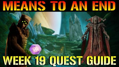 Destiny 2: Season Of Arrivals | Means To An End (Week 19 ...