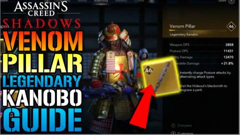 Assassin's Creed Shadows: "Venom Pillar" legendary Kanobo...