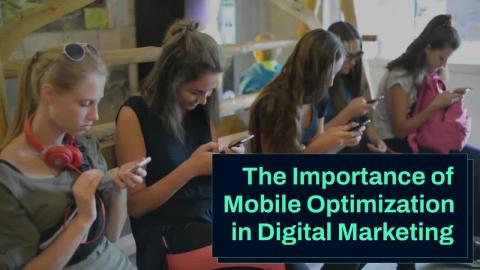 The_Importance_of_Mobile_Optimization_in_Digital_Marketin...