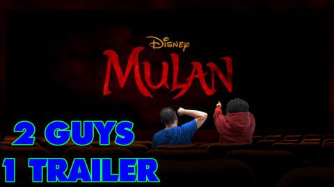 Mulan (2020) - Reaction and Discussion - 2 Guys 1 Trailer...