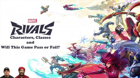 Marvel Rivals Discussion | Characters, Classes and Will I...