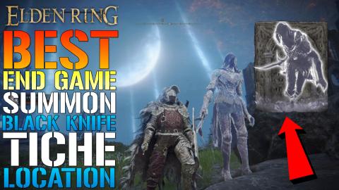 Elden Ring: How To Get The BEST END GAME Summons! BLACK K...