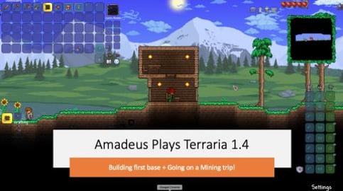 Amadeus Plays Terraria 1.4 #1 I (almost) Everything is ne...