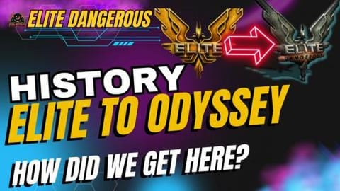 Elite to Odyssey A brief History of Elite Dangerous