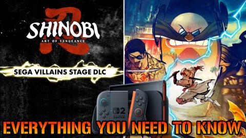 Shinobi Art Of Vengeance: FREE Update & Sega Villains DLC...