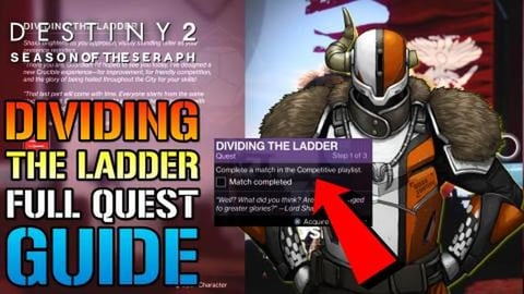 Destiny 2: Dividing The Ladder! PvP FULL QUEST GUIDE! Asc...