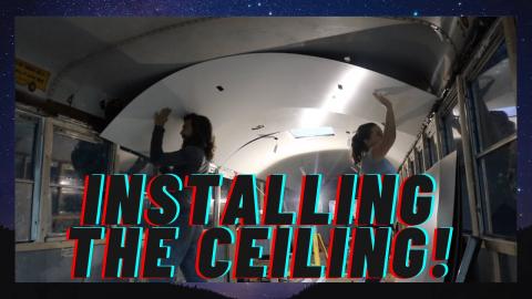 Installing Our Ceiling - Bus Conversion Ep 13 (2)