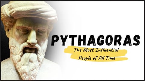 PYTHAGORAS - Meet The Mathematical Mastermind of Ancient ...