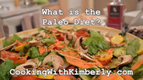 What is the Paleo Diet?: Culinary Questions with Kimberly...