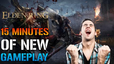 Elden Ring: 15 Minutes Of NEW Gameplay! Here's Everything...