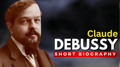 Claude DEBUSSY - The First Musical IMPRESSIONIST