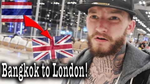 I'm Going Home! | Flying from Bangkok to London | Thailan...