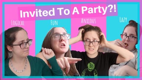 Invited to a Party?! | Talking to Myself