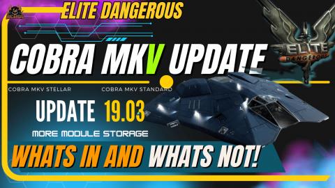 Whats in the Cobra MKV Update for ELITE DANGEROUS