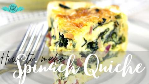 Easy and the Best SPINACH QUICHE with BACON and CHEESE | ...