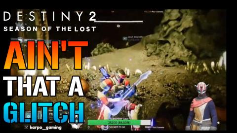 Ain't That A Glitch.... Destiny 2
