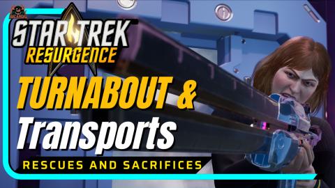 TURNABOUT - Star Trek Resurgence