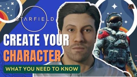Starfield Character Creation Guide - What you need to kno...