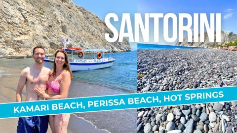 Santorini Island Adventure! Kamari Beach, Perissa Beach a...