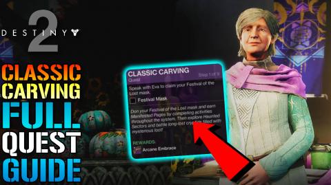 Destiny 2: "Classic Carving" FULL QUEST GUIDE! Festival O...