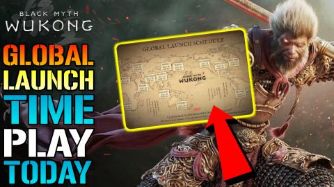 Black Myth Wukong: Global Release Time! PLAY TODAY! When ...