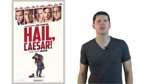 Hail, Caesar! Movie Review