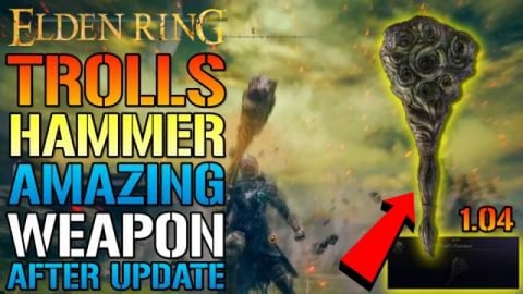 Elden Ring: Troll's Hammer Is AMAZING After Update! How T...