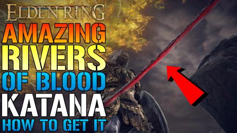 Elden Ring: Rivers Of Blood Katana Is AMAZING! How To Get...