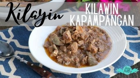 HOW TO MAKE AUTHENTIC KILAYIN (KILAWIN KAPAMPANGAN)