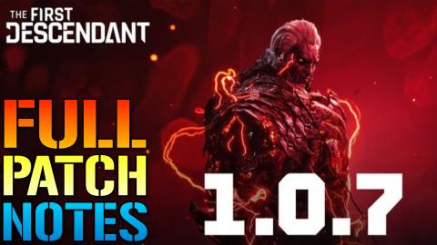 The First Descendant: HUGE QOL FIXES! New Update 1.07! Th...