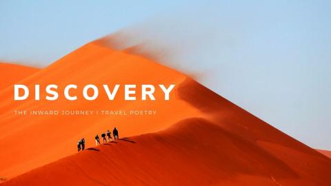 "Discovery" I The Inward Journey I Cinematic Travel Poem ...