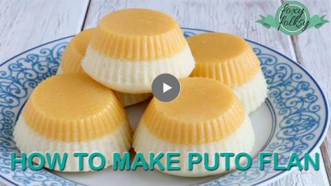 How to make PUTO FLAN | FOXY FOLKSY - Filipino Recipes an...