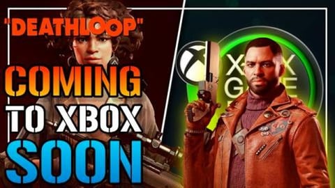 Deathloop: Is Coming To XBOX! Very Soon! Here's Everythin...