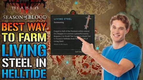 Diablo 4: Best Way To Farm "Living Steel" EASY Helltide F...