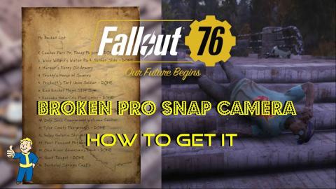 Fallout 76 | Broken Pro Snap Camera | How To Get It | Loc...