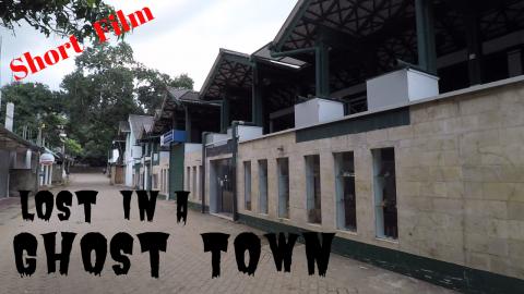 Lost In A Ghost Town | Short Film