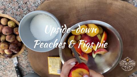 Upside Down Peaches & Figs Pie