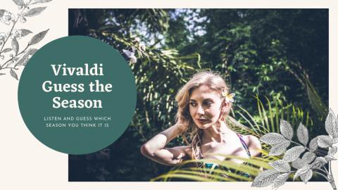 Vivaldi four Seasons guessing game