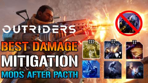 Outriders: BEST DAMAGE MITIGATION MODS AFTER PATCH! Don't...