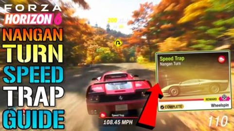 Forza Horizon 6: "Nangan Turn" Speed Trap Guide! How To G...
