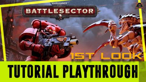 Warhammer 40k Battlesector Tutorial Playthrough