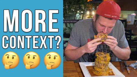 More Context in Videos?!?  (Big Cheeseburger Challenge w/...