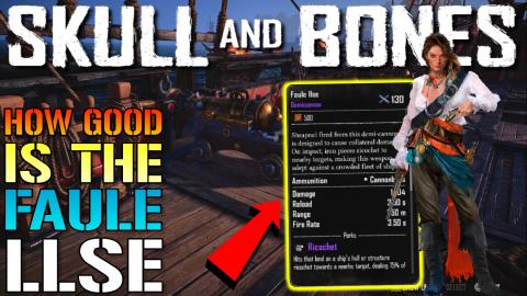 Skull & Bones: "Faule Llse" Demicannon Is Awesome! How Go...