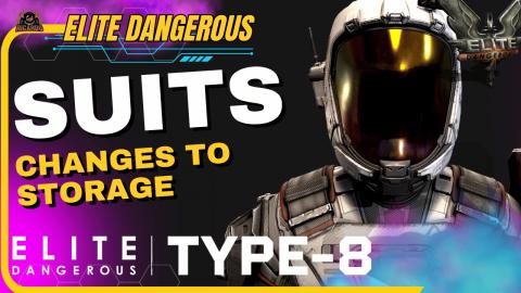 Changes to Suit Capacity in Elite Dangerous - Type 8 Upda...