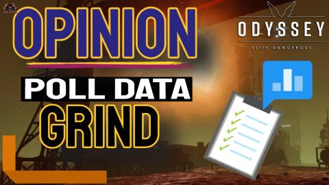 Elite Dangerous Odyssey OPINION POLLS My Method